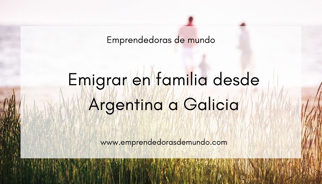 Emigrar en familia desde argentina a España